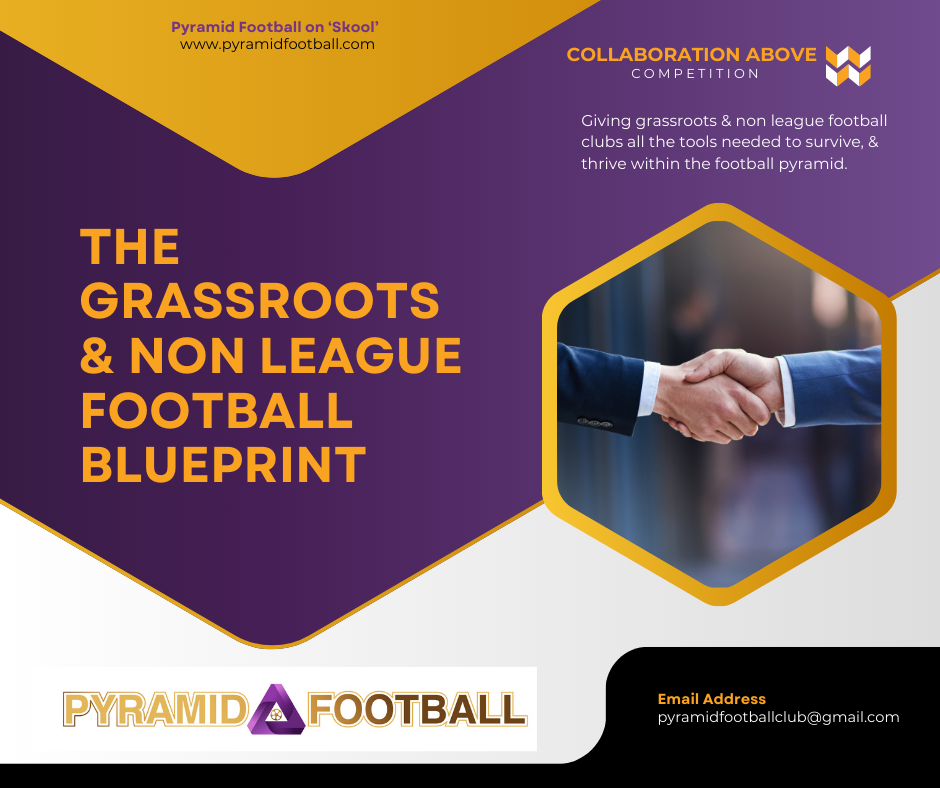 The Grassroots & Non League Football Blueprint is built to support football clubs around the world.